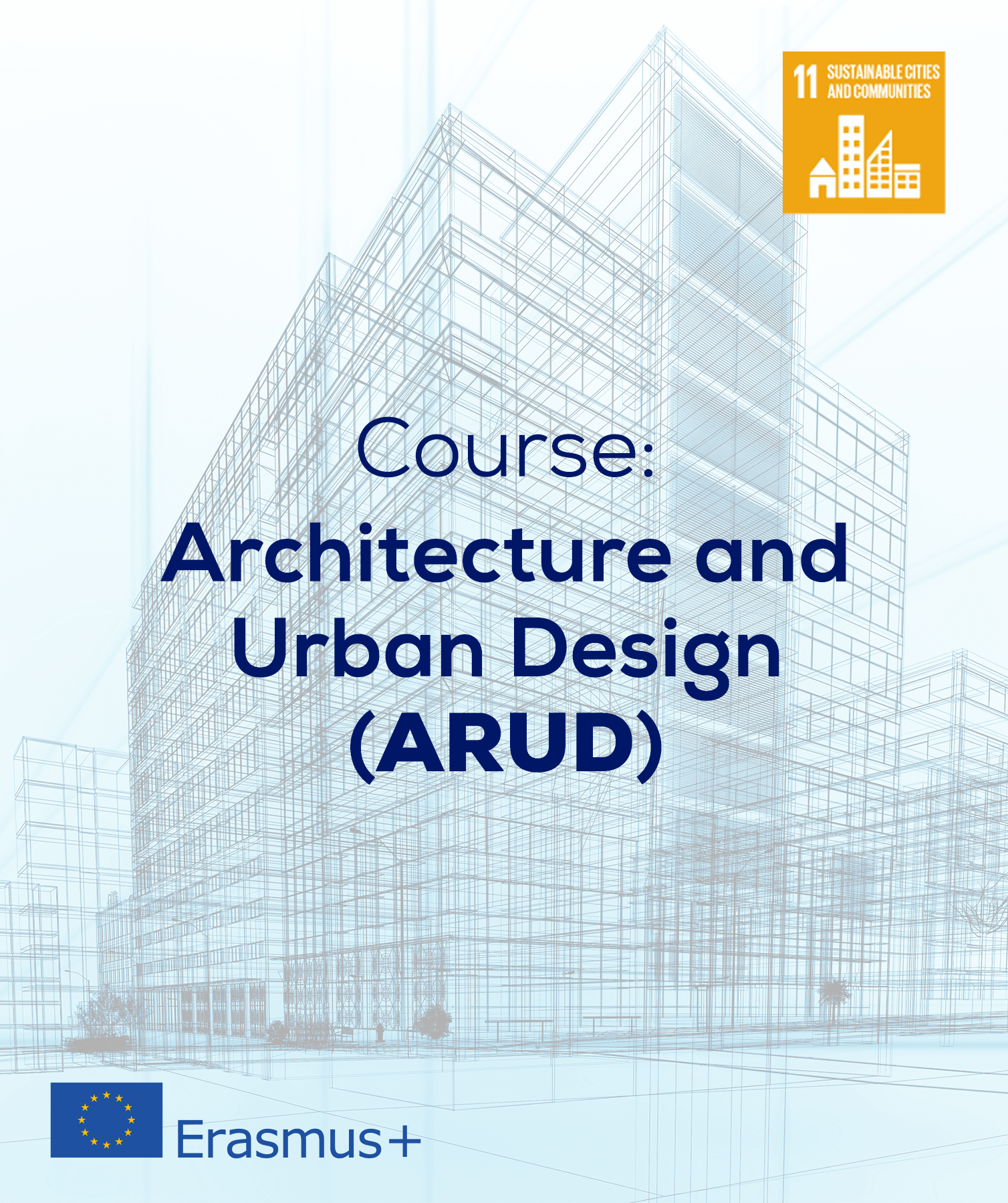 Course: Architecture and Urban Design (ARUD) 