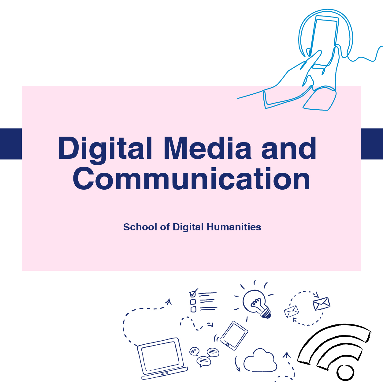 Digital Media and Communication