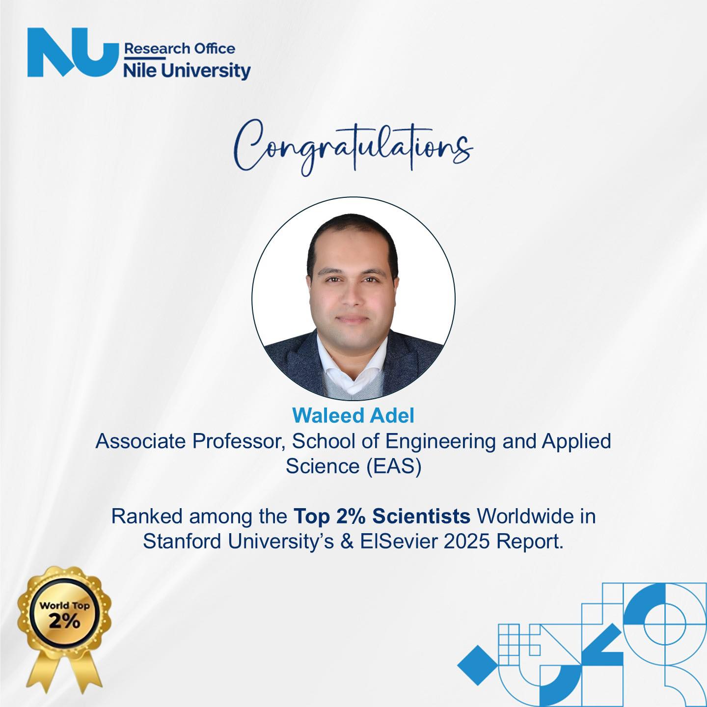 Welcome to NU Dr. Waleed Adel who has been listed among the World’s Top 2% Scientists in Stanford University’s global ranking (Elsevier Data)