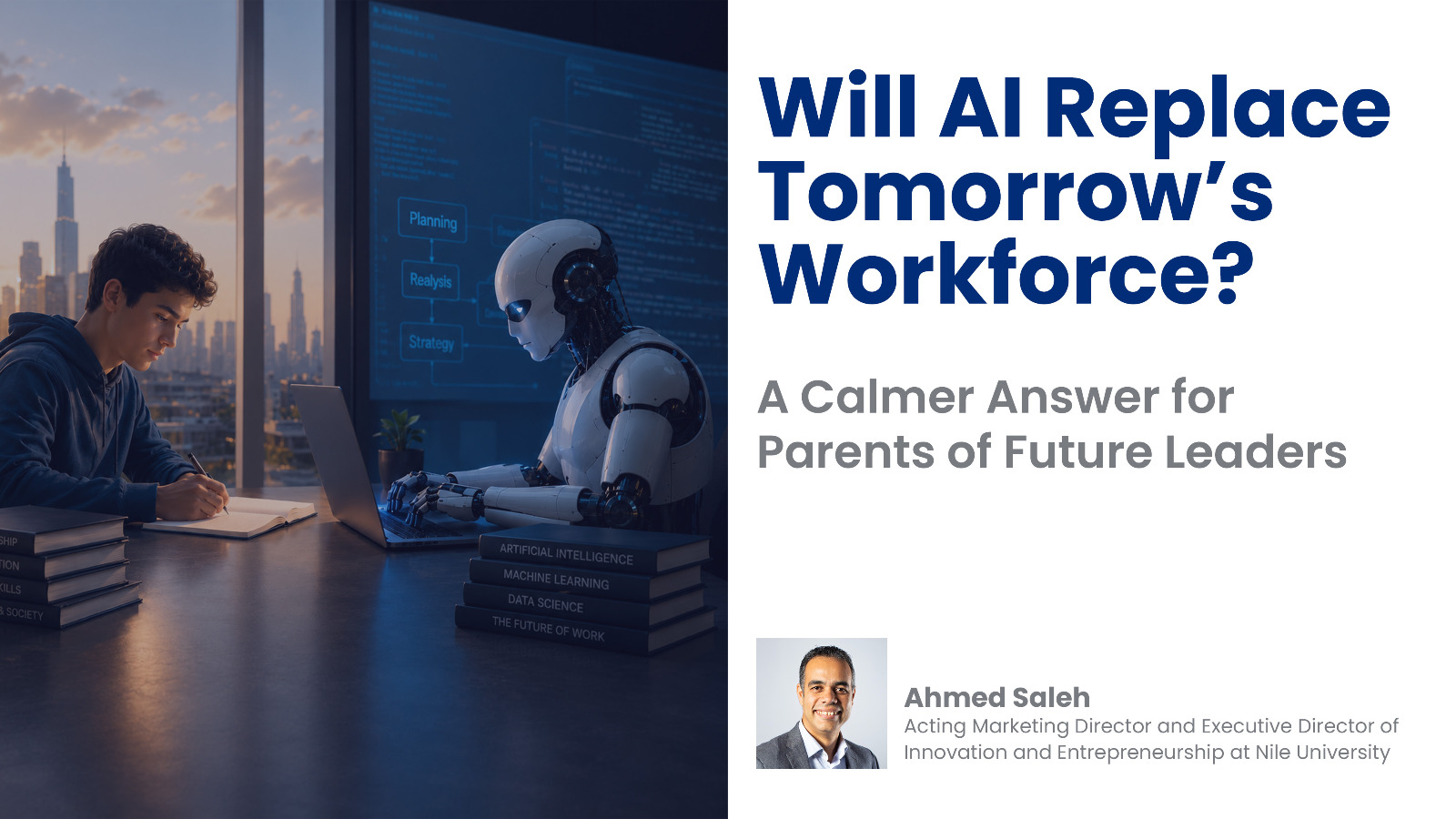 Will AI Replace Tomorrow’s Workforce? A Calmer Answer for Parents of Future Leaders